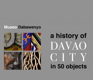 History of Davao City in 50 objects